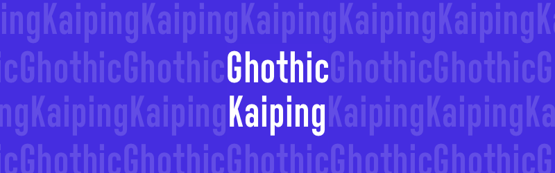 Free Condensed Gothic Typeface: Gothic Kaiping